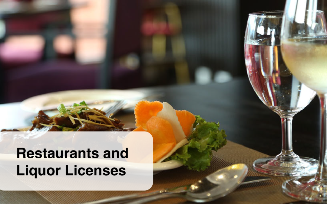 Restaurants and Liquor Licenses